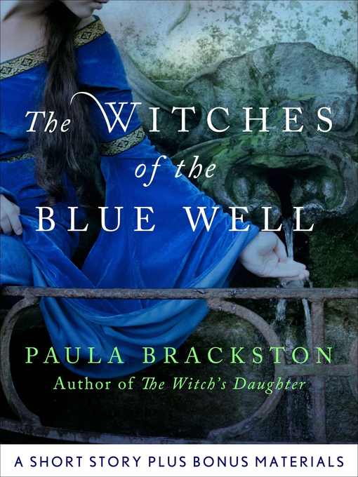 Title details for The Witches of the Blue Well by Paula Brackston - Wait list